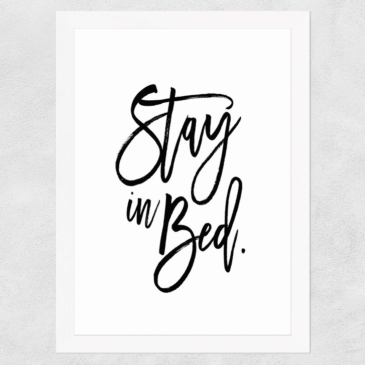 Stay In Bed by Honeymoon Hotel Wide White Frame
