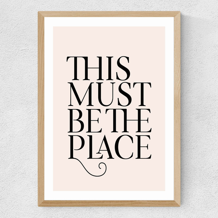 This Must Be The Place Medium Oak Frame This Must Be The Place Medium Oak Frame