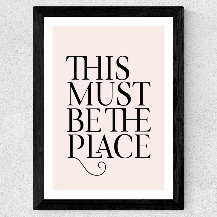 This Must Be The Place Wide Black Frame