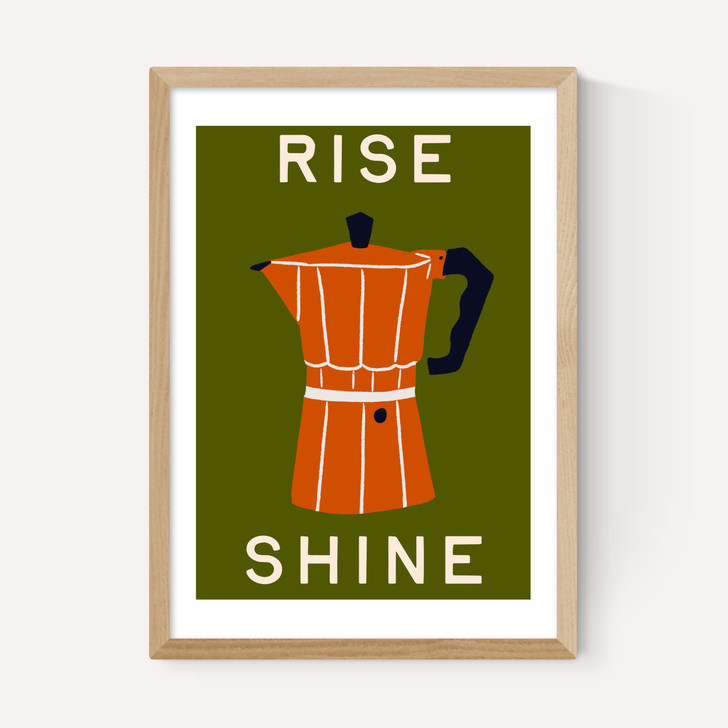 Rise and Shine