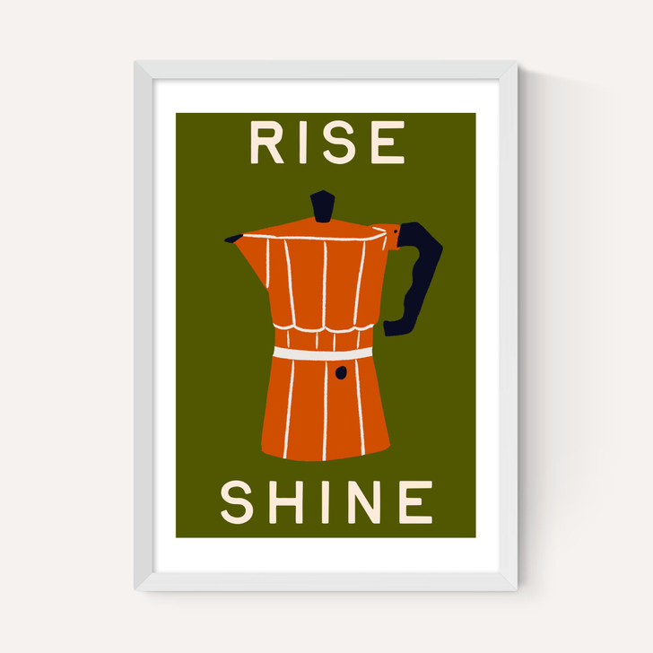 Rise and Shine
