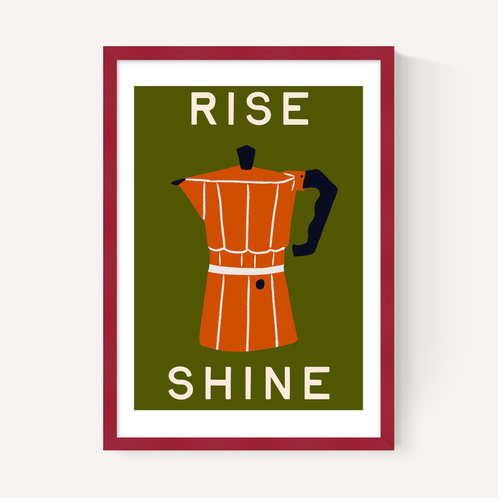 Rise and Shine