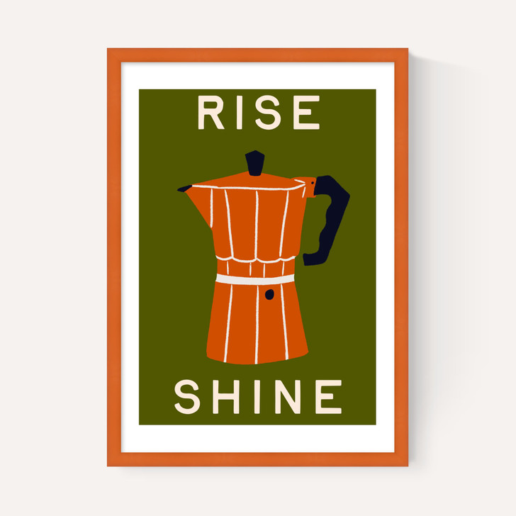 Rise and Shine