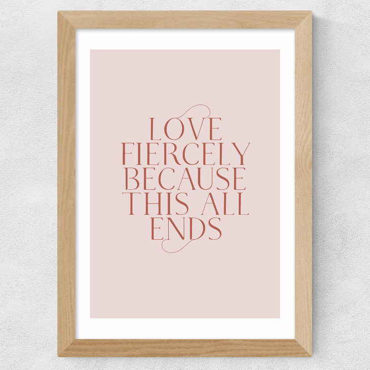 Love Forcefully Wide Oak Frame Love Forcefully Wide Oak Frame