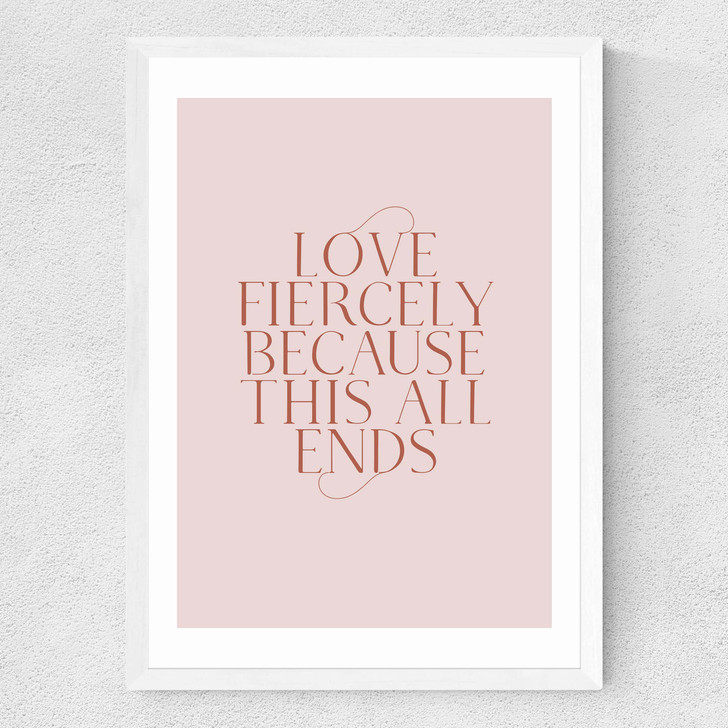 Love Forcefully Medium White Frame