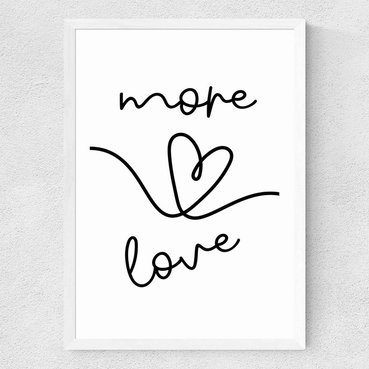 More Love Medium White Frame More Love Medium White Frame