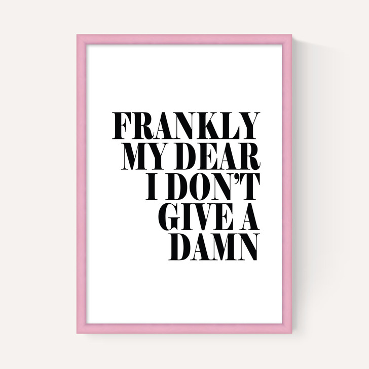 Frankly My Dear