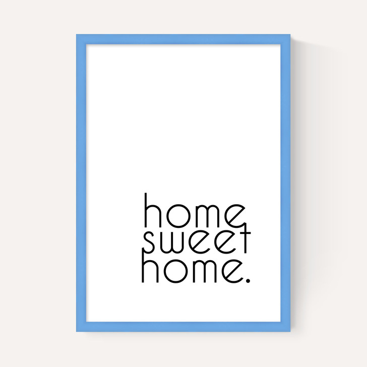 Home Sweet Home