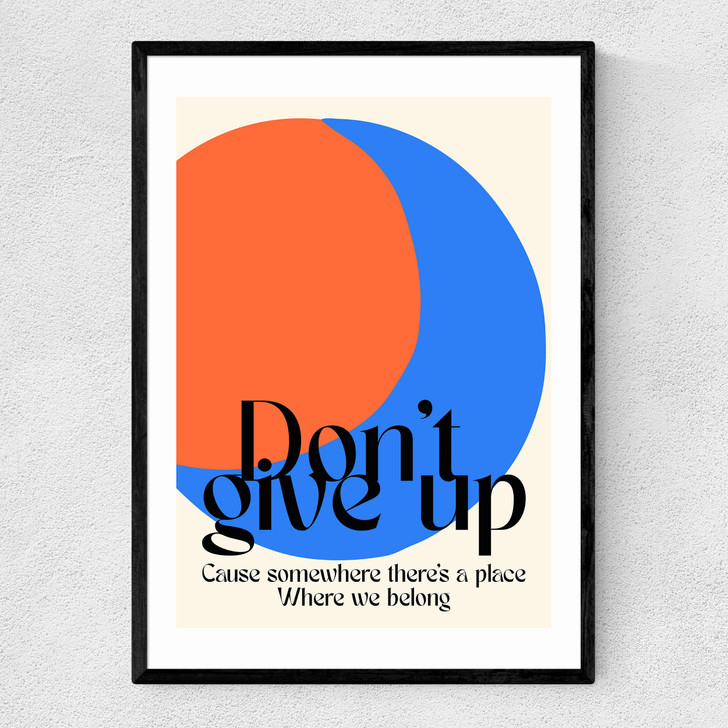 Don'T Give Up Narrow Black Frame