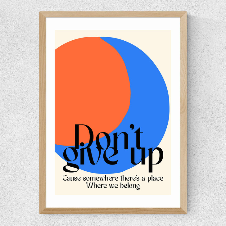 Don'T Give Up Medium Oak Frame