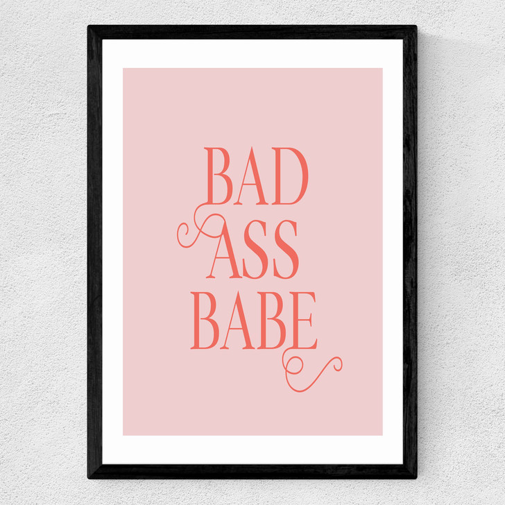 Bad Ass Babe