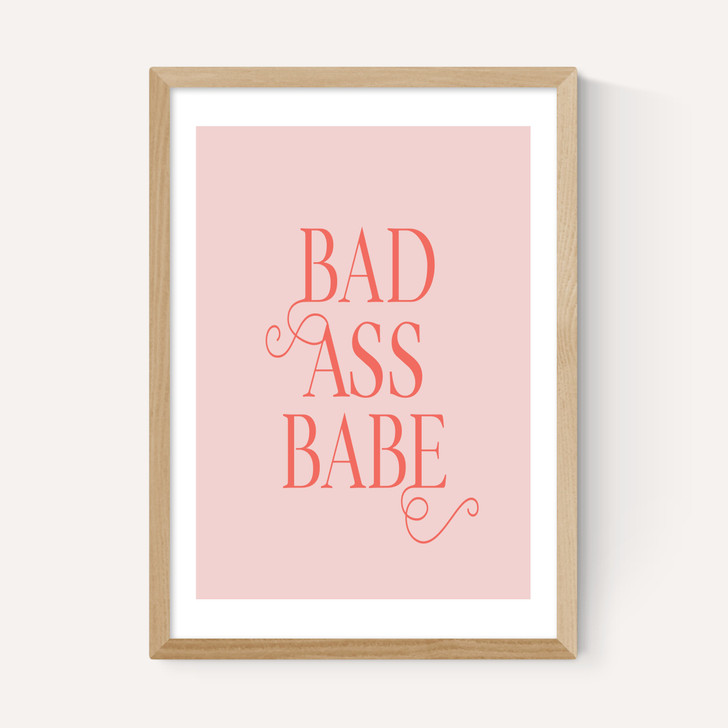 Bad Ass Babe