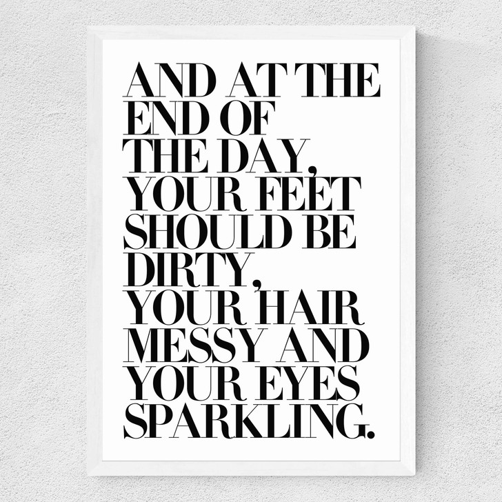 At The End of the Day Medium White Frame