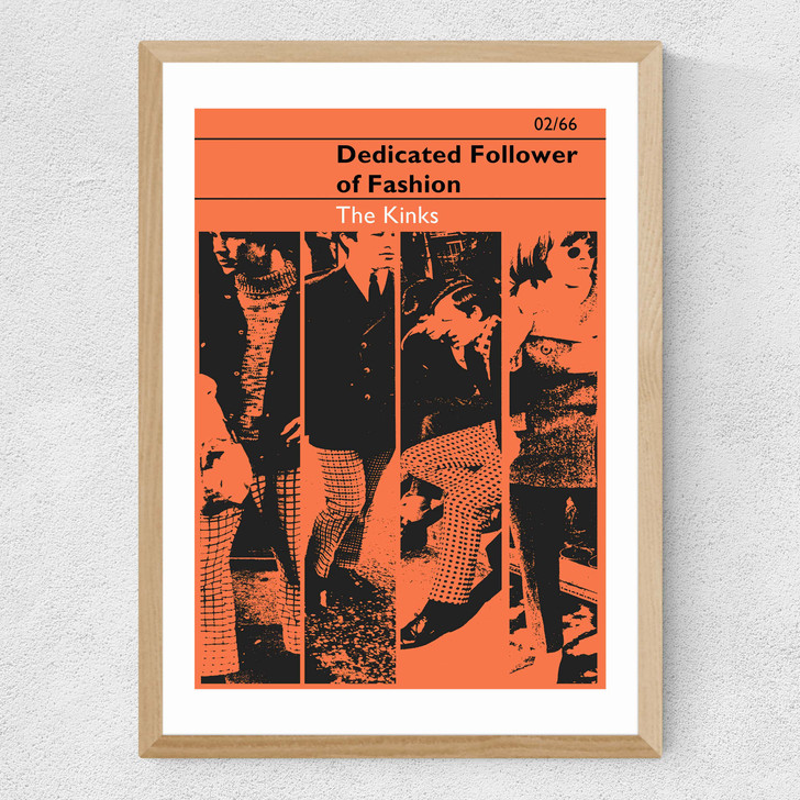 Dedicated Follower of Fashion - The Kinks Medium Oak Frame