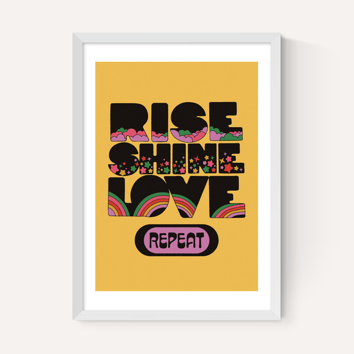 Rise Shine Love