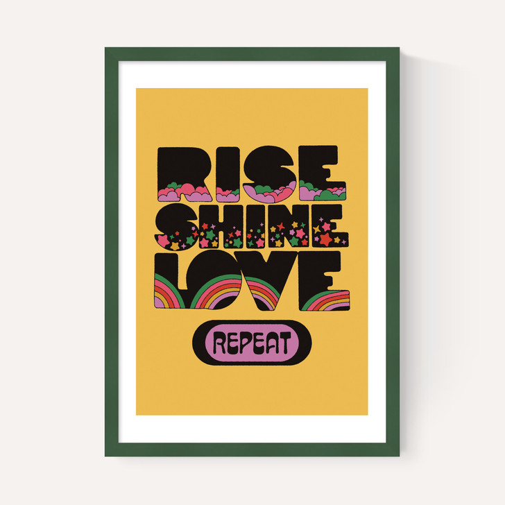 Rise Shine Love