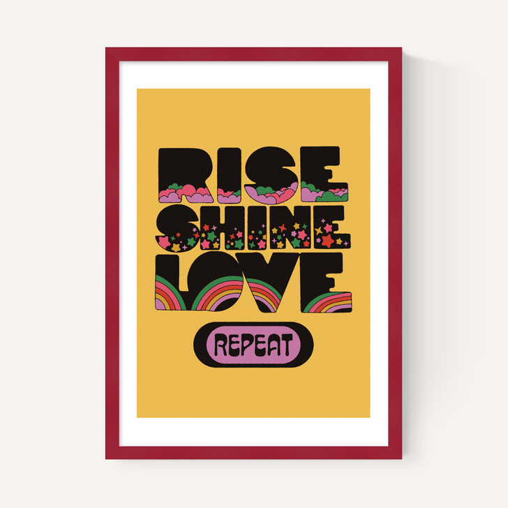 Rise Shine Love