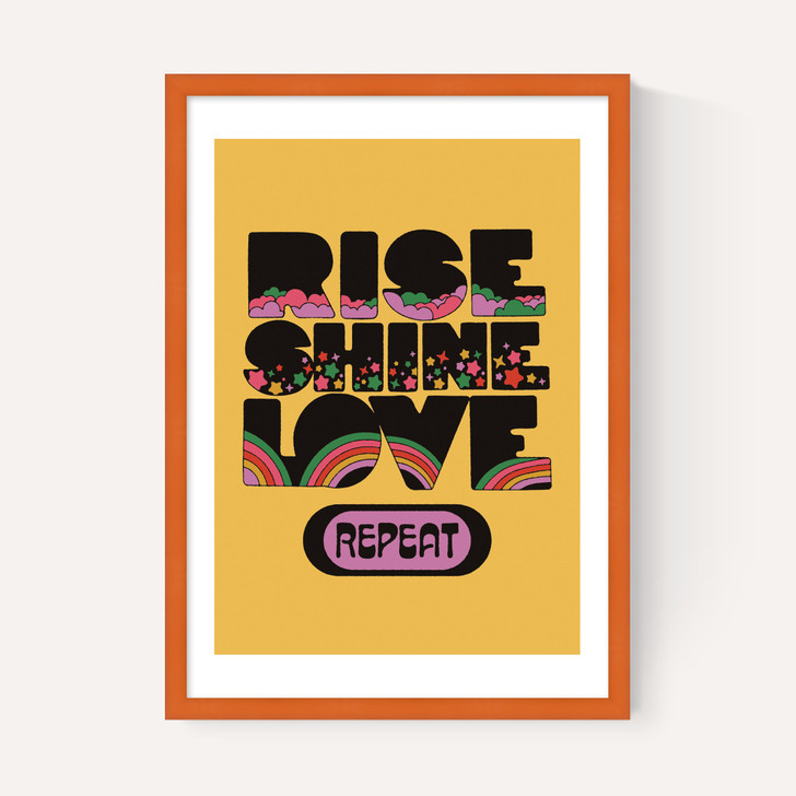 Rise Shine Love