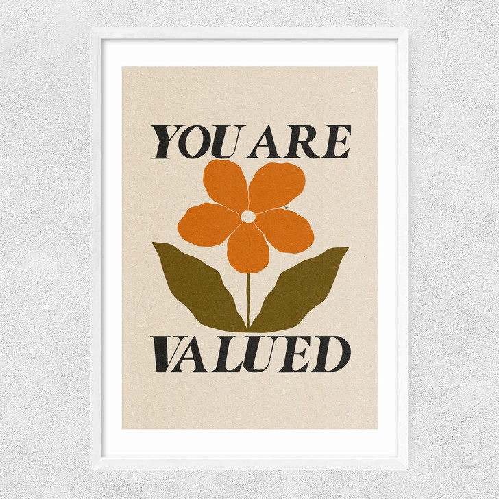 You Are Valued Narrow White Frame