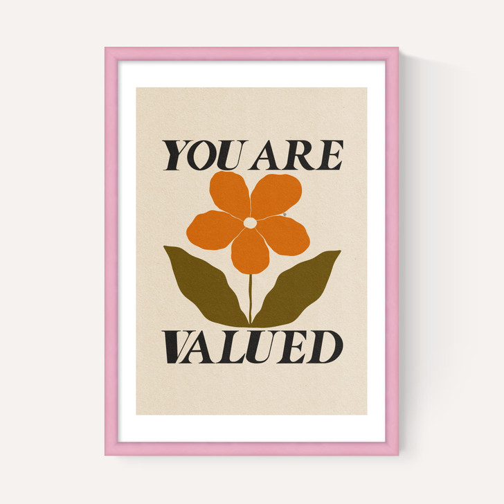 You Are Valued