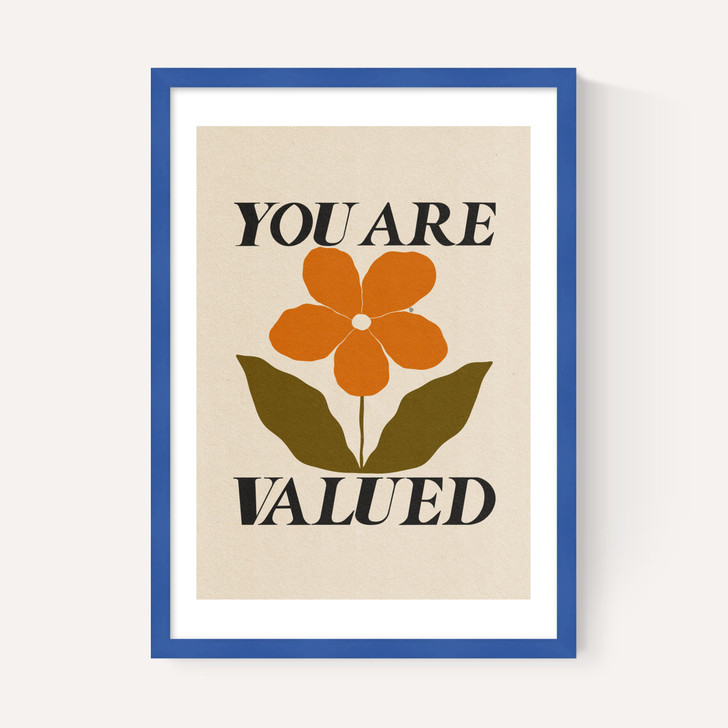 You Are Valued