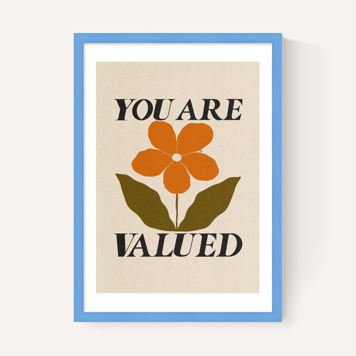 You Are Valued