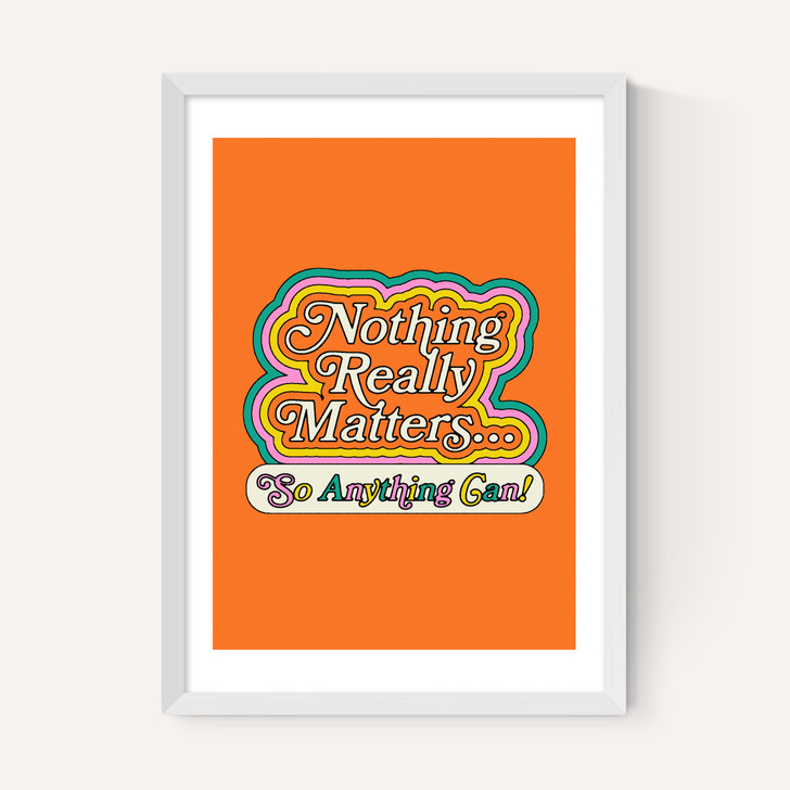 Nothing Really Matters