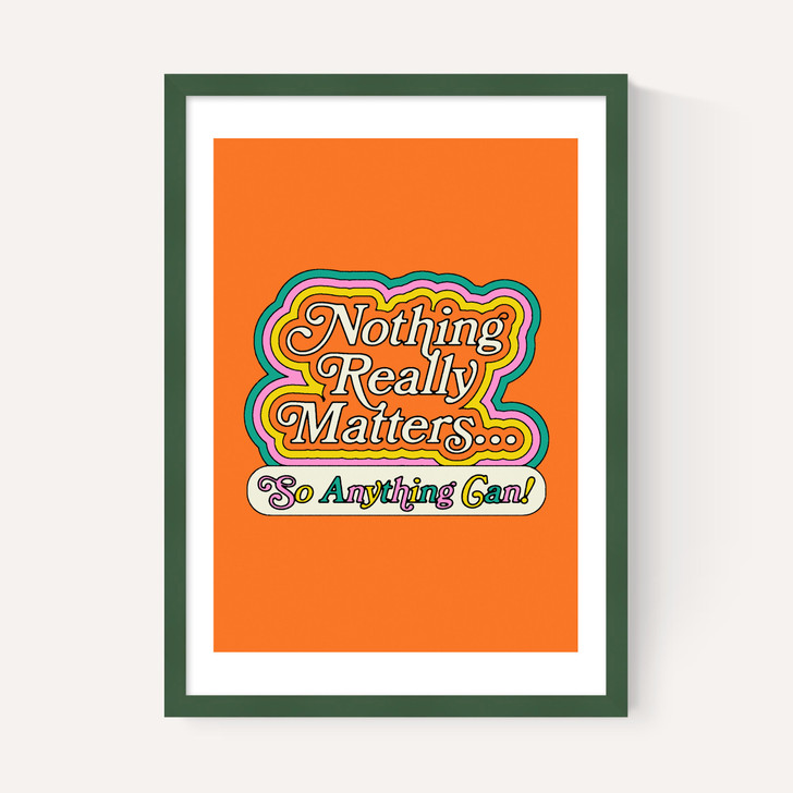 Nothing Really Matters