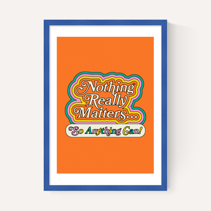 Nothing Really Matters