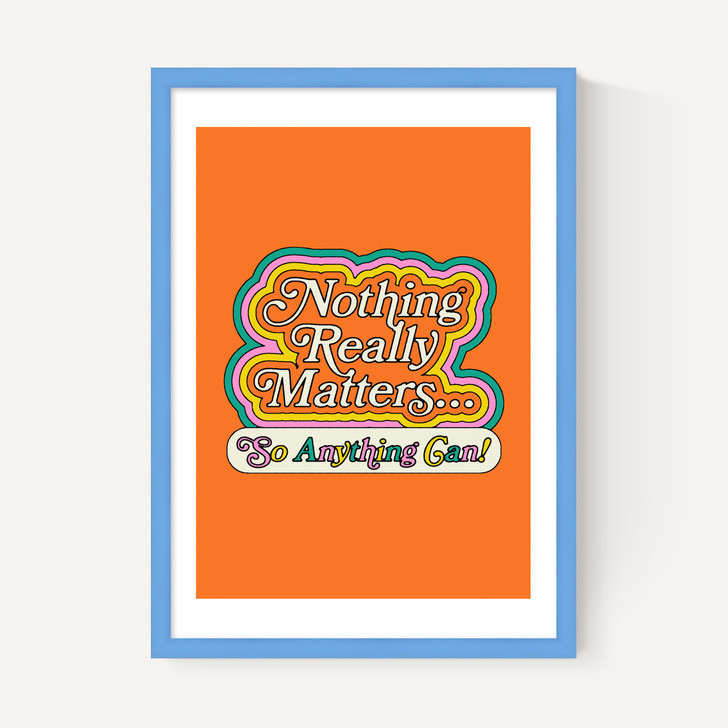Nothing Really Matters
