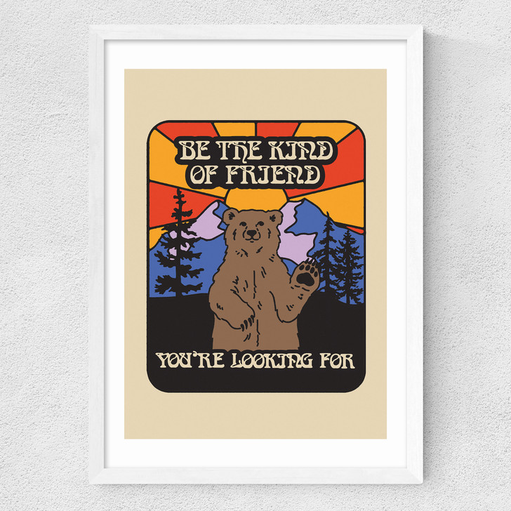 Be The Friend Medium White Frame Be The Friend Medium White Frame