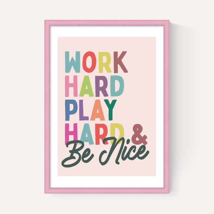 Work Hard