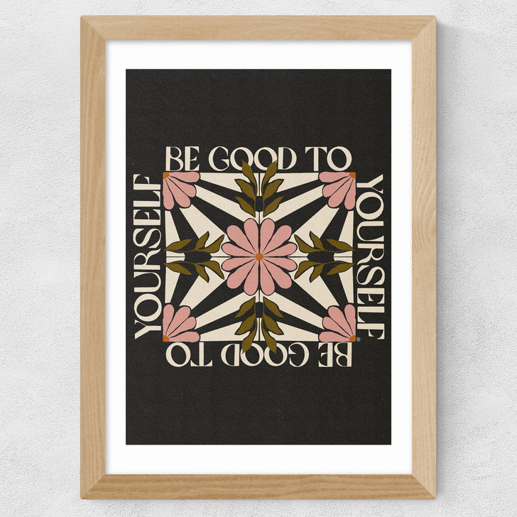 Be Good To Yourself Wide Oak Frame