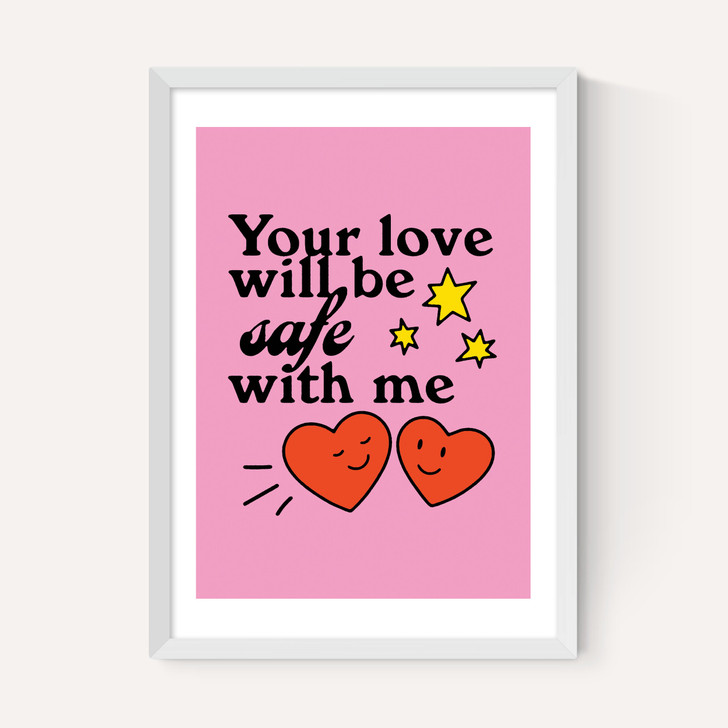 Your Love Will Be Safe