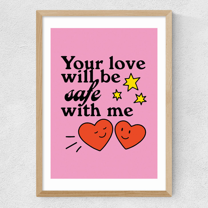 Your Love Will Be Safe Medium Oak Frame