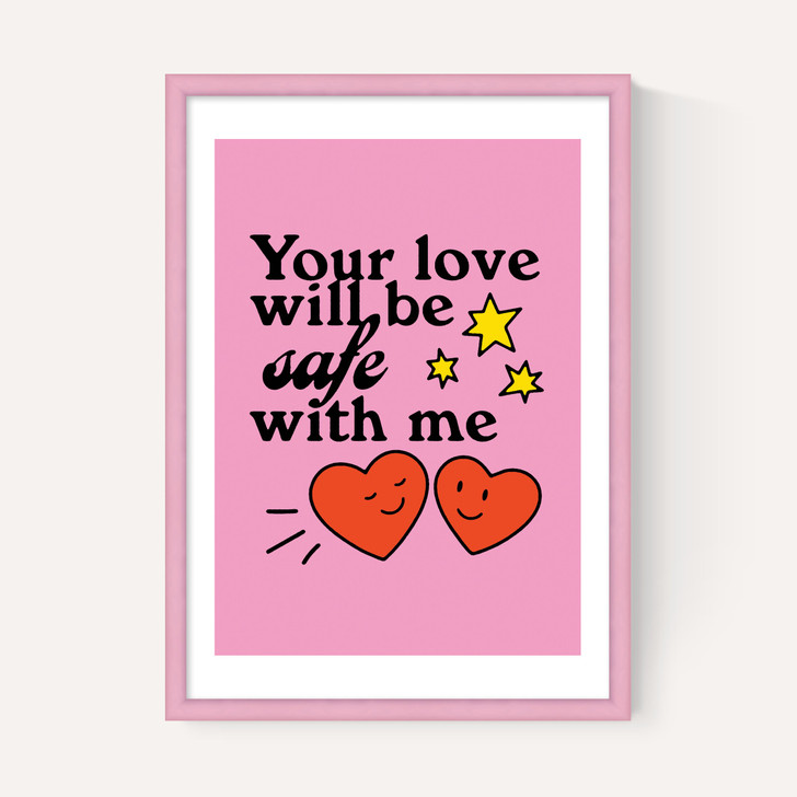 Your Love Will Be Safe
