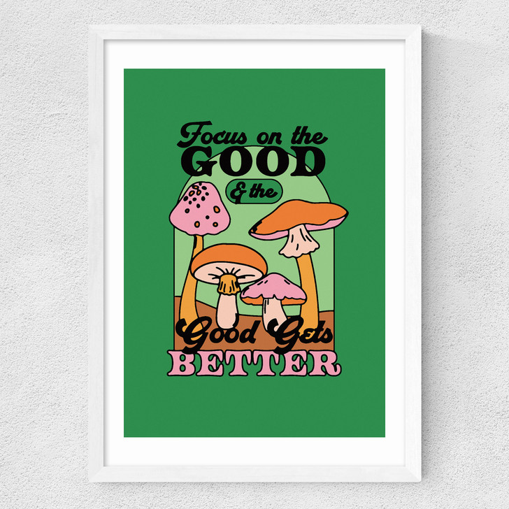 Good Gets Better Medium White Frame Good Gets Better Medium White Frame