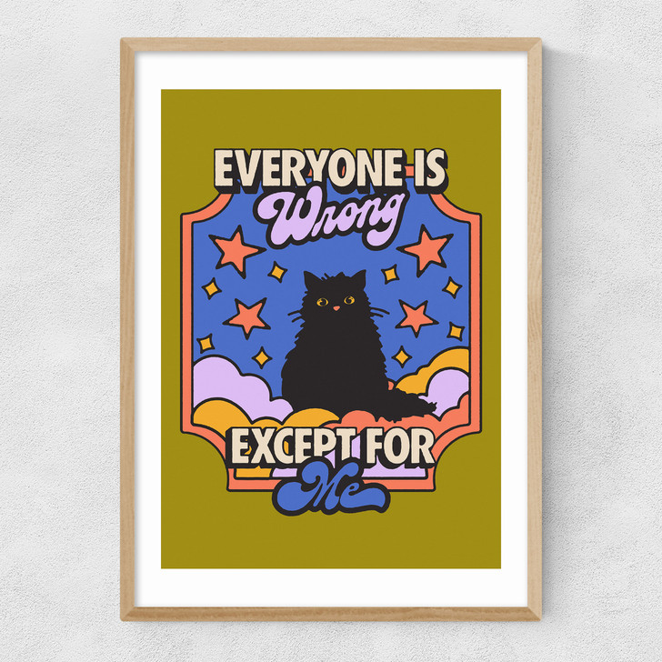 Everyone Is Wrong Narrow Oak Frame Everyone Is Wrong Narrow Oak Frame