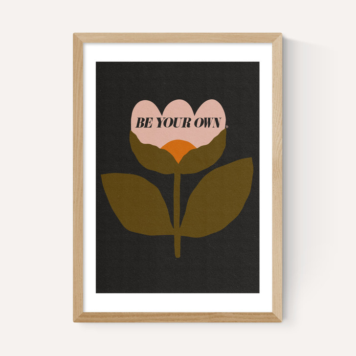 Be Your Own