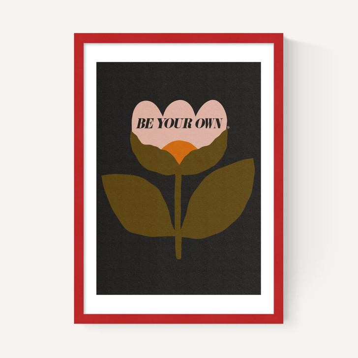 Be Your Own