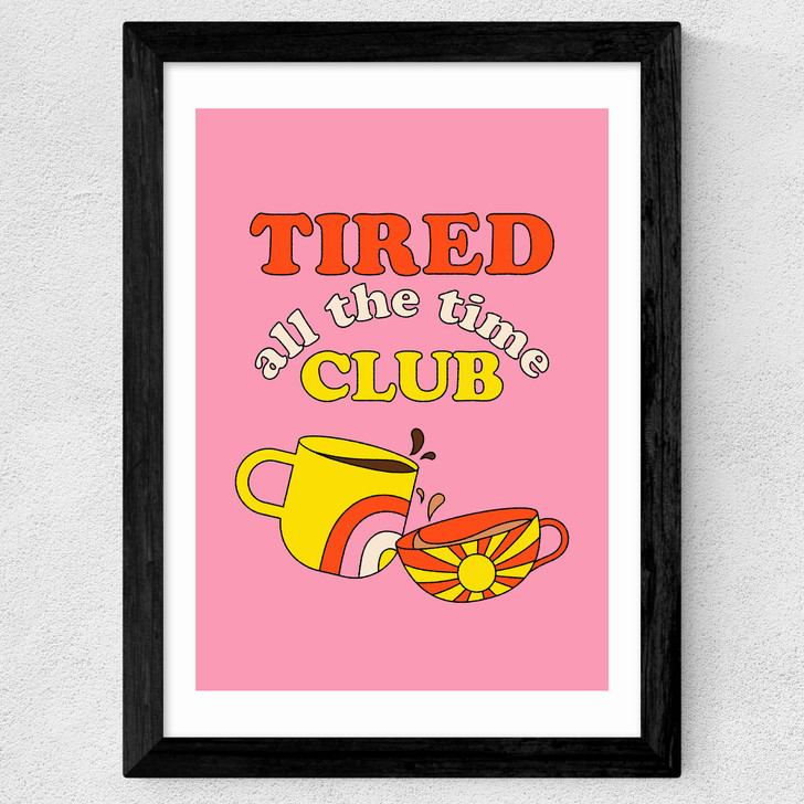 Tired All The Time Club Wide Black Frame Tired All The Time Club Wide Black Frame