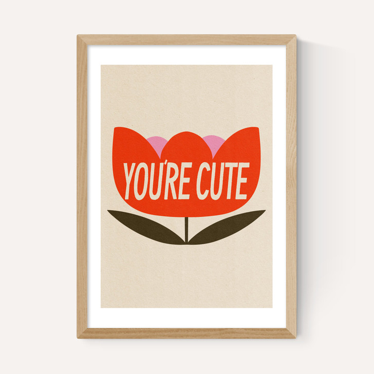 You're Cute