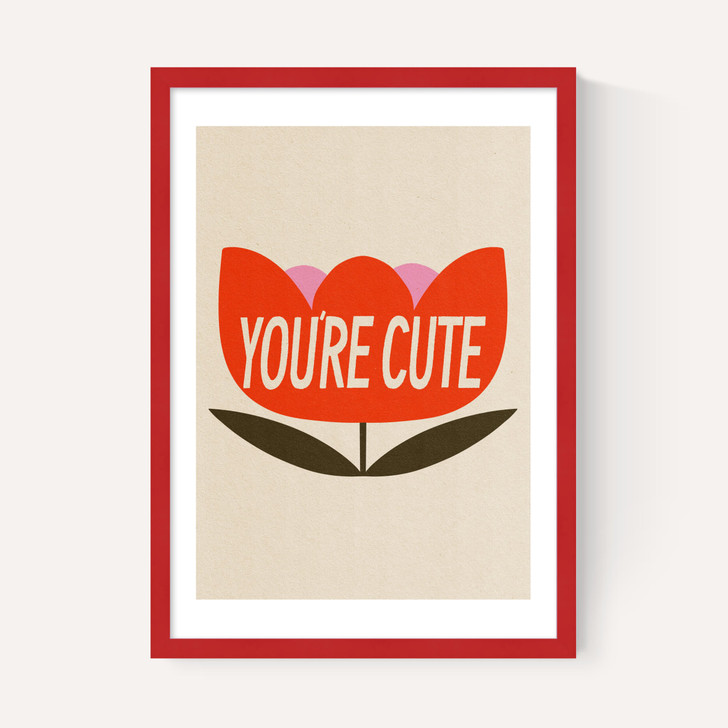 You're Cute