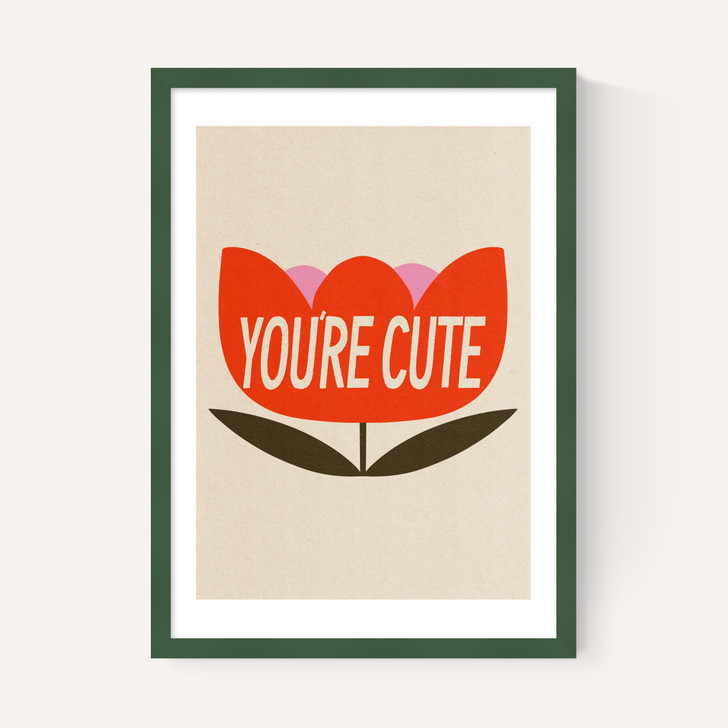 You're Cute