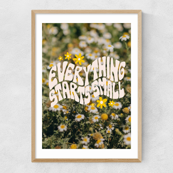 Everything Starts Small Narrow Oak Frame