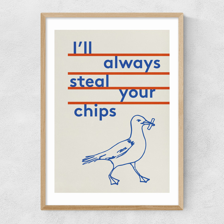 Always Steal Your Chips Narrow Oak Frame Always Steal Your Chips Narrow Oak Frame