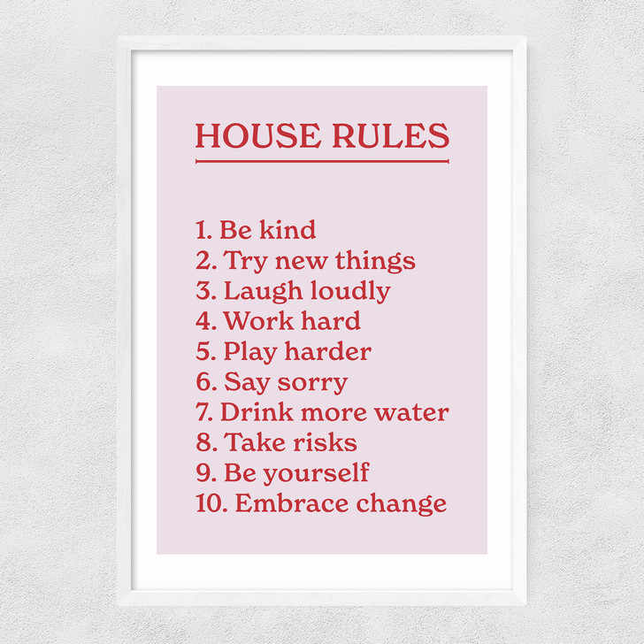 House Rules by The Native State Narrow White Frame