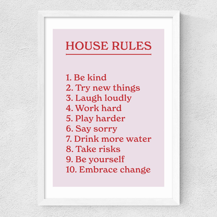 House Rules by The Native State Medium White Frame