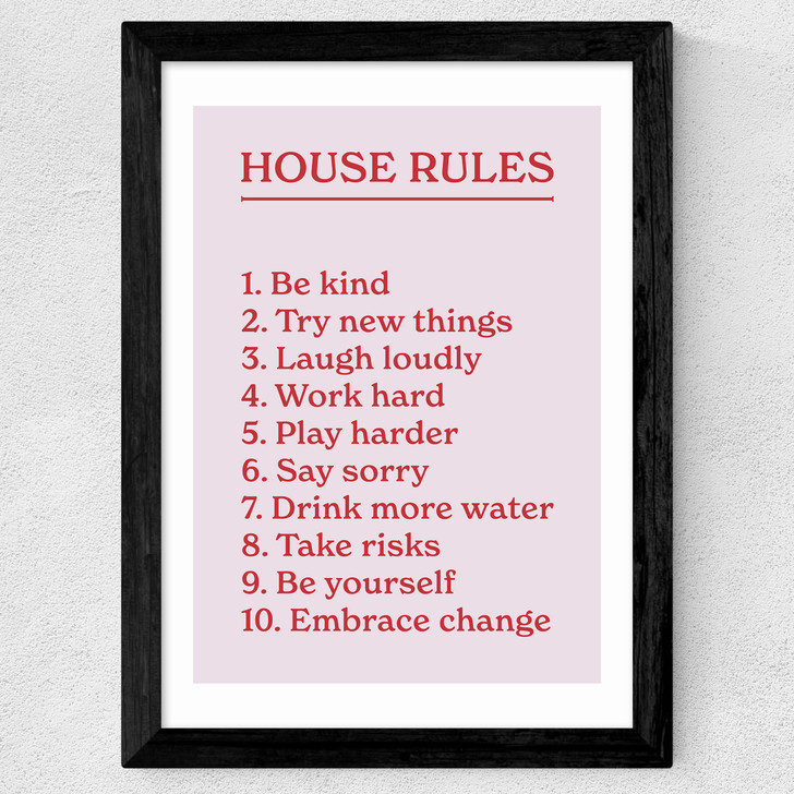 House Rules by The Native State Wide Black Frame