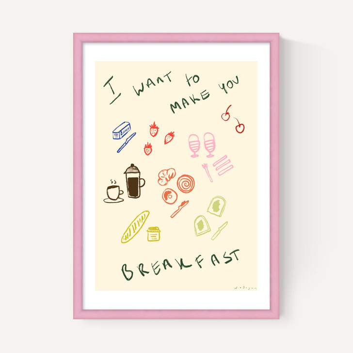 I Want To Make You Breakfast